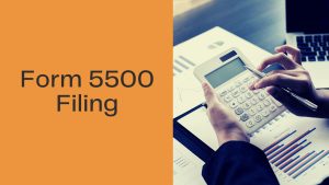 Form 5500 Filing