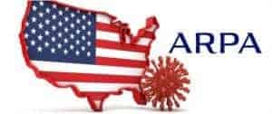 Summary of the American Rescue Plan Act (“ARPA”)