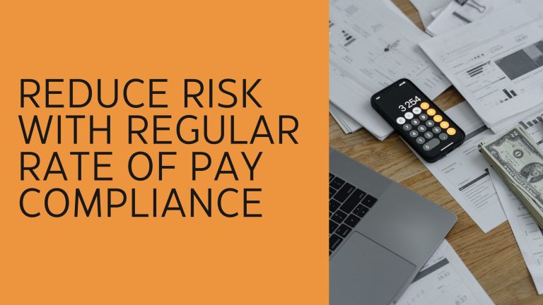 Regular Rate Of Pay Compliance | HR Service, Inc.
