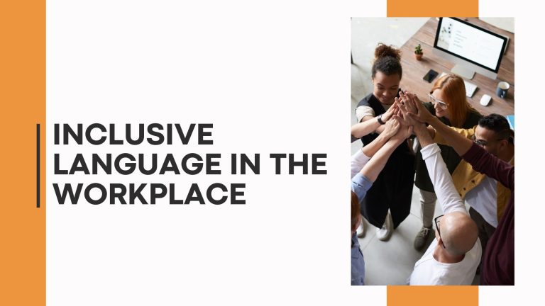 Inclusive language in the workplace