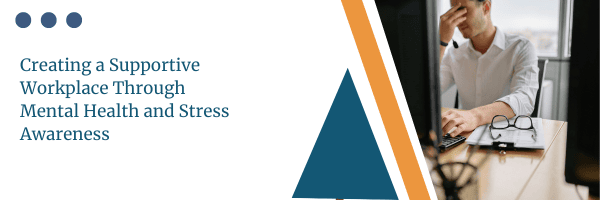 Support during workplace stress